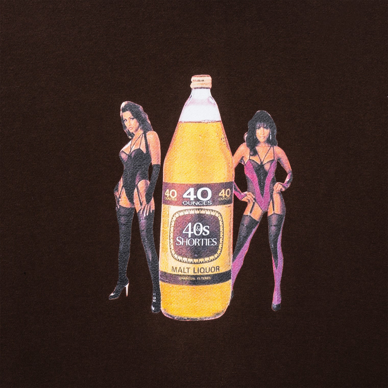 Close-up of the "40s & Shorties" malt liquor bottle graphic flanked by two women in lingerie on a brown hoodie.