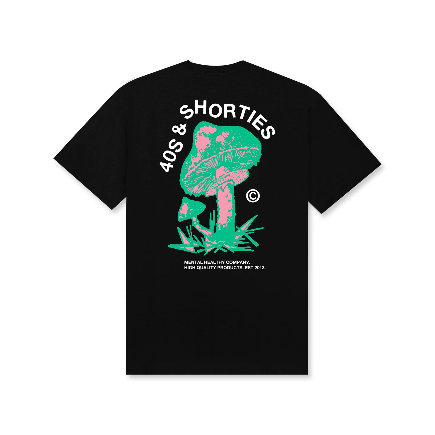 Back view of Shrooming Tee in black with large pink and green mushroom graphic and 40s & Shorties text