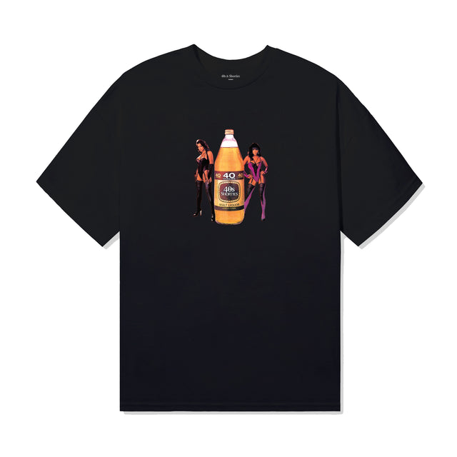 Black t-shirt with center chest graphic of a 40oz malt liquor bottle labeled "40s & Shorties", flanked by two women in lingerie.