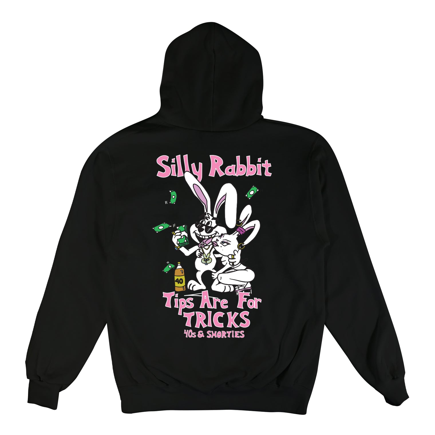 Back of black hoodie featuring cartoon-style bunny duo and bold "Silly Rabbit, Tips Are For Tricks" print.
